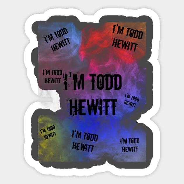 I'm Tood Hewitt Thoughts Sticker by Neverland_Novelties